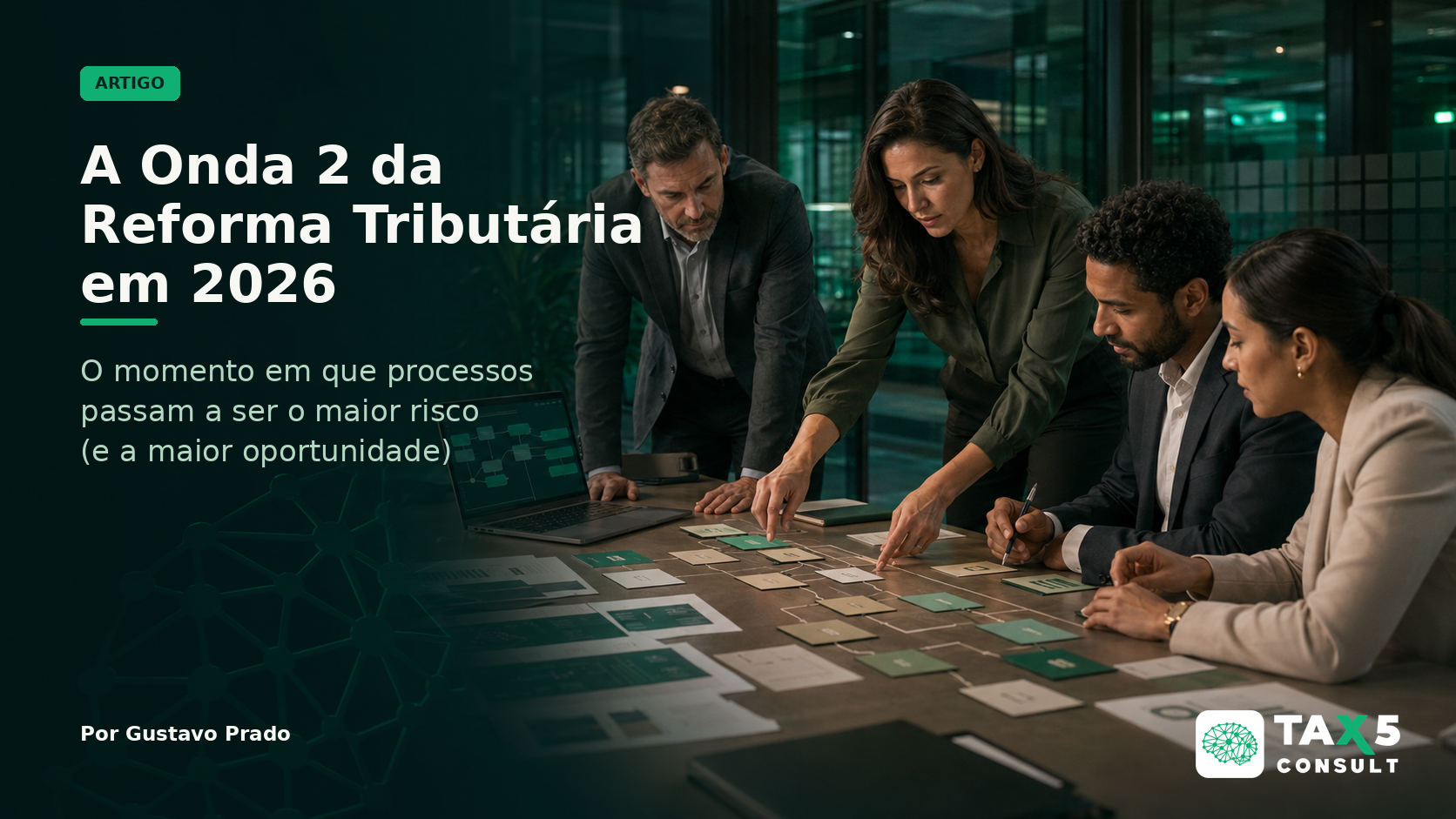 A Onda 2 da Reforma Tributária em 2026
